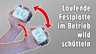 Festplatte im laufenden Betrieb rütteln und schütteln  was passiert [upl. by Anatsirhc]