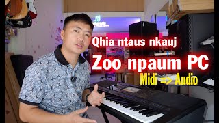 Qhia ntaus hauv đàn Organ zoo npaum li saum máy tính  Thoob Ham [upl. by Hsatan]