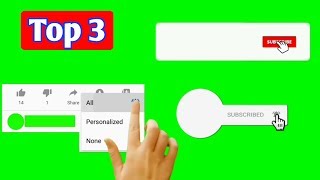 Top 3 Subscribe and bell icon intros green screen without copyright Subscribe intro green screen [upl. by Stephanus514]