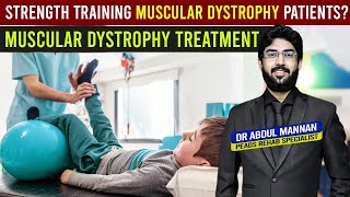 Is Strength training recommended in Muscular Dystrophy Patient  DMD treatment [upl. by Lhadnek]