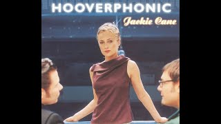 HOOVERPHONIC – THE MAGNIFICENT TREE 2000  4 Jackie Cane [upl. by Sasnak]