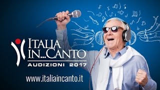 Italia In Canto  audizioni 2017 [upl. by Jenine]