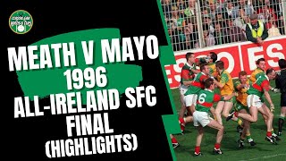 Meath v Mayo 1996 AllIreland SFC Final Highlights [upl. by Adoc]