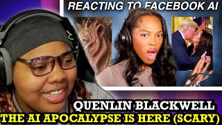 QUENLIN BLACKWELL THE AI APOCALYPSE IS HERE SCARY [upl. by Auqenahc209]