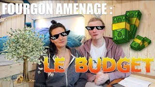 Aménager son fourgon  bien budgétiser [upl. by Ariday]