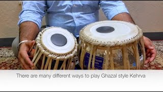 Learn Ghazal style Kehrva slow keharva and variations Tabla lessons Light amp classical [upl. by Roath]