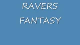 ravers fantasy lyrics [upl. by Aimaj999]