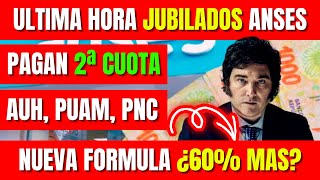 💲Jubilaciones ANSES PUAM PNC AUH🔴 ¿ del 60  de Aumento con la NUEVA Fórmula Anuncian Fecha👈 [upl. by Ilyssa303]