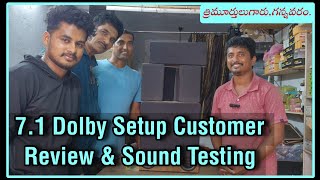 71 Dolby Setup for Gannavaram  Sound Testing and Customer Review [upl. by Schellens]