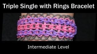 Rainbow Loom® Triple Single with Rings Bracelet [upl. by Eynaffit]