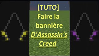 TUTO Minecraft 18 Bannière AssassinsCreed [upl. by Ellehs]