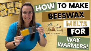 How to make beeswax melts for wax warmers [upl. by Cal53]