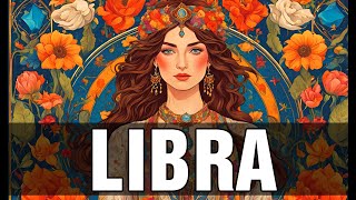 LIBRA ¡NUEVAS OPORTUNIDADES TE ESPERAN EL AMOR Y UNA FUENTE INESPERADA DE RIQUEZA CAMBIAN TU VIDA [upl. by Calandra]