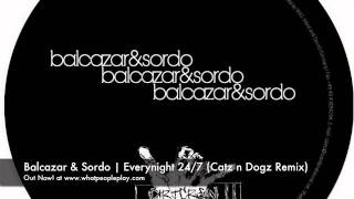 Balcazar amp Sordo  Everynight 247 Catz n Dogz Remix [upl. by Rohpotsirhc58]