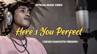 Jamie Miller  Heres You Perfect  Dayak Kanayatn Version  Official Music Video [upl. by Nnyled]