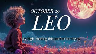 LEO PREDICTION TODAY Your Success is Written in the Stars October 29 2024 [upl. by Moersch]