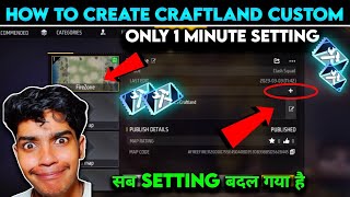 Free Fire Craftland Custom Setting  Ff Blue Custom Kaise Banaye  How To Create Craftland Custom [upl. by Angil219]