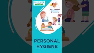 Personal Hygiene for Kids Hygiene habits LKG UKG Series  Footprints Preschool [upl. by Airym572]