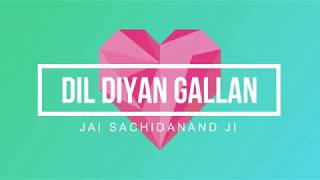 LATEST SSDN BHAJAN  DIL DIYAN GALLAN  ANANDPUR BHAJANS  MUST WATCH [upl. by Oicangi]