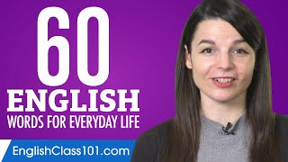 60 English Words for Everyday Life  Basic Vocabulary 3 [upl. by Iey]