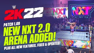 WWE 2K22 Patch 109 NXT 20 Arena Added New Features MyGM Updates amp More Full Details [upl. by Adirehs]