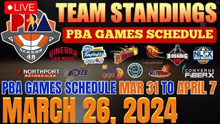 PBA Games Schedule 2024  pba live today updates  Pba standings today as of March 26 2024 [upl. by Sibylle]