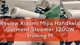 Review Xiaomi Mijia Handheld Garment Steamer 1200W Ironing Machine Household Travel Clothes [upl. by Bruns]