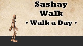 Sashay Walk  Walk a Day [upl. by Knipe]