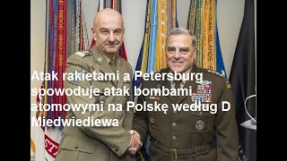 atak rakietowy na Petersburg gen Andrzejczaka spowoduje odwet atomowy według D Miedwiediewa Rosji [upl. by Hurley]