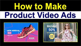 How to Make Product Advertisement Video Online  How to Make Video Ads HindiUrdu [upl. by Kcirdorb]