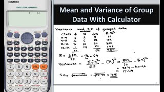 Mean variance and standard deviation of grouped data with calculator [upl. by Dallas599]