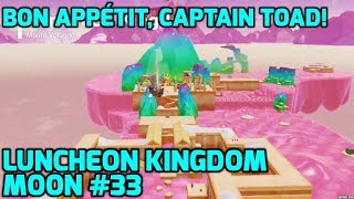 Super Mario Odyssey  Luncheon Kingdom Moon 33  Bon Appétit Captain Toad [upl. by Nivak]