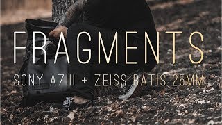 Zeiss Batis 25mm F2  Sony A7III Cinematic VLOG [upl. by Airtal]