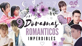 9 DORAMAS ROMÁNTICOS QUE DEBES VER  Melidrama♡ [upl. by Efthim]