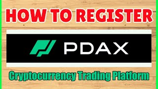 How to Register to PDAX Philippines Cryptocurrency Trading Platform  PDAX Tutorial for Beginners [upl. by Dnomder]