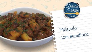 CARNE DE MÚSCULO NA PANELA DE PRESSÃO COM MANDIOCA [upl. by Teena385]