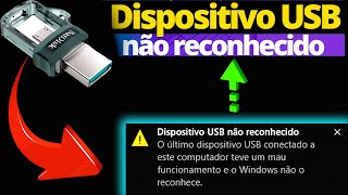 RESOLVIDO  DISPOSITIVO USB NÃO RECONHECIDO [upl. by Asena]