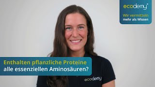 Enthalten pflanzliche Proteine alle essenziellen Aminosäuren vegan  Proteinmangel [upl. by Bernhard990]