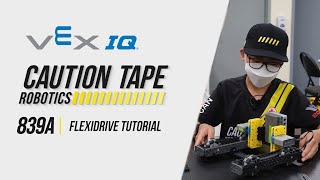 VEX IQ 839A FlexiDrive Build Tutorial [upl. by Ettennaej]