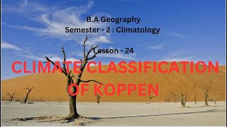 24 CLIMATE CLASSIFICATION OF KOPPEN [upl. by Cordell921]