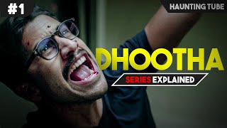 Best Horror Thriller Series on Prime  Dhootha Explained in Hindi Part 1  Haunting Tube [upl. by Aldin625]