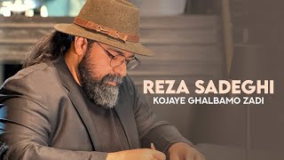 Reza Sadeghi  Kojaye Ghalbamo Zadi  OFFICIAL MUSIC VIDEO رضاصادقی  کجای قلبمو زدی [upl. by Mcnutt]