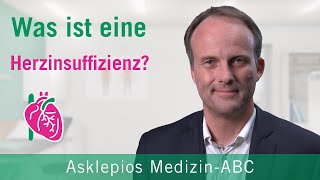 Was ist eine Herzinsuffizienz  Medizin ABC  Asklepios [upl. by Poree646]