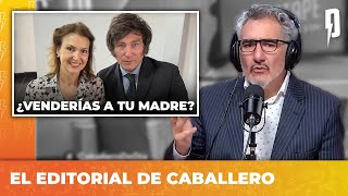 ¿VENDERÍAS A TU MADRE  Editorial de Roberto Caballero [upl. by Nahallac]