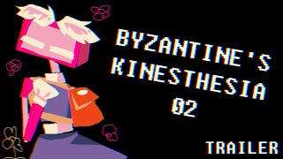 BYZANTINES KINESTHESIA 02 TRAILER [upl. by Whitehurst45]