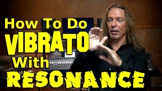 How To Do Vibrato With Resonance  Ken Tamplin Vocal Academy [upl. by Reniar]