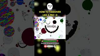 HOW TO TAKEOVER LIKE A PRO😎 Agario Mobile shorts [upl. by Ecinreb]