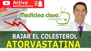 ATORVASTATINA 💊 Pastillas para BAJAR COLESTEROL  Dosis Efectos Secundarios  Medicina Clara [upl. by Gnoix]