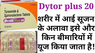 Dytor plus 20 tablettorsemide and spironolactone tablet uses benifits side effects in hindi [upl. by Dnalyk]