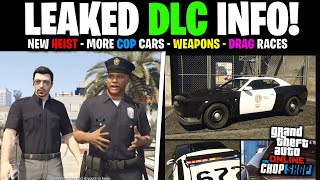 LEAKED UPCOMING GTA ONLINE DLC  New Heist New Police Cars New Weapons Christmas Events amp MORE [upl. by Harv]